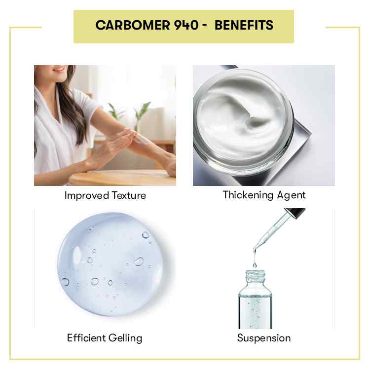Carbomer 940 Powder Benefits