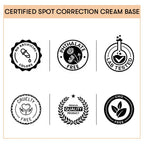 Certified Spot Correction Cream Base