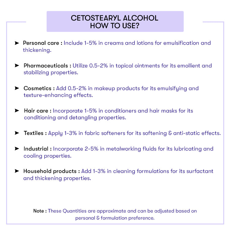 How to Use Cetostearyl Alcohol