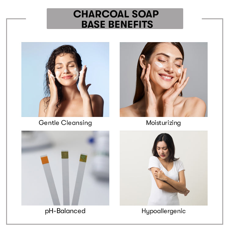 Benefit of Charcoal Soap Base