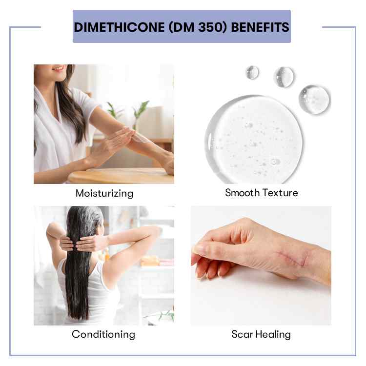 Dimethicone (DMPS 350) Benefits