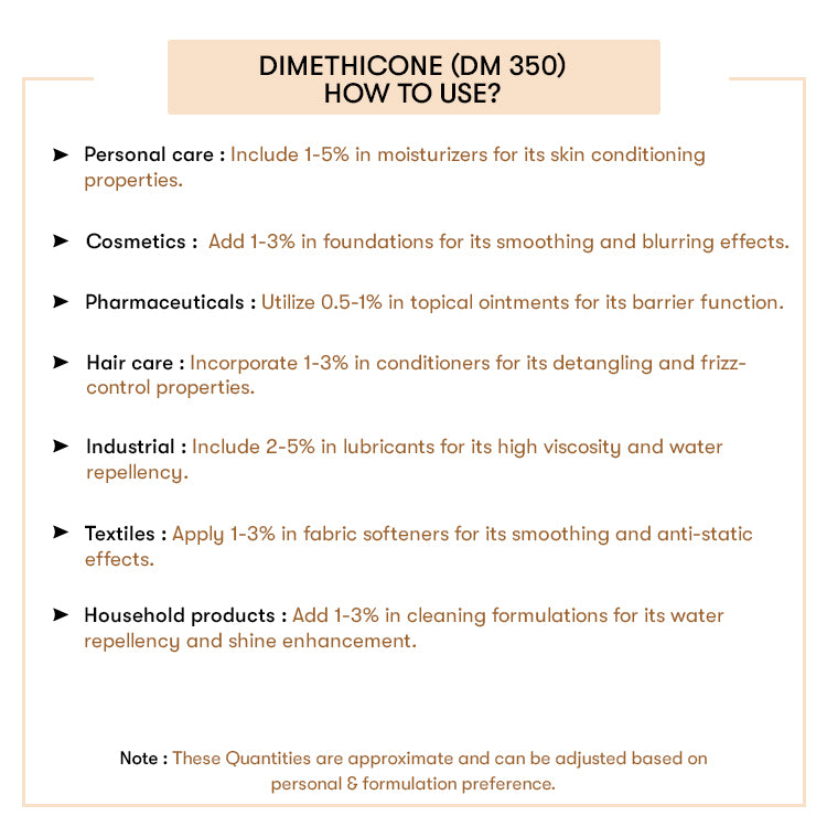 How to Use Dimethicone (DMPS 350)