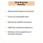 Ethyl Butyrate Benefits