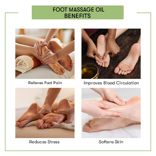 Foot Massage Oil Beneftis