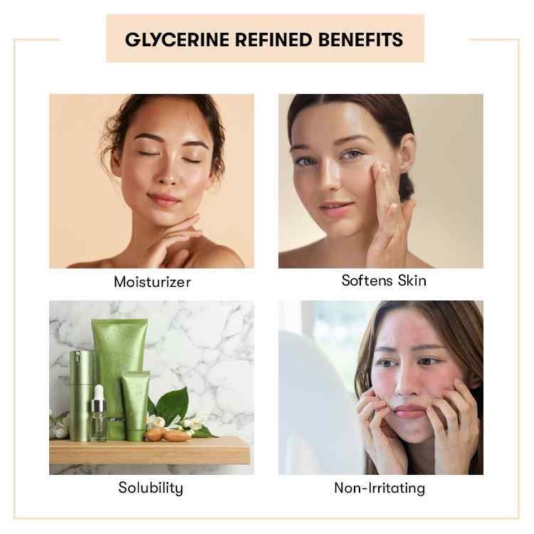 Refined Glycerine Benefits
