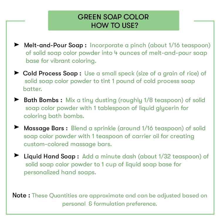 How to use Green Soap Color