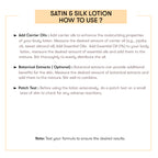 How To Use Satin & Silk Lotion