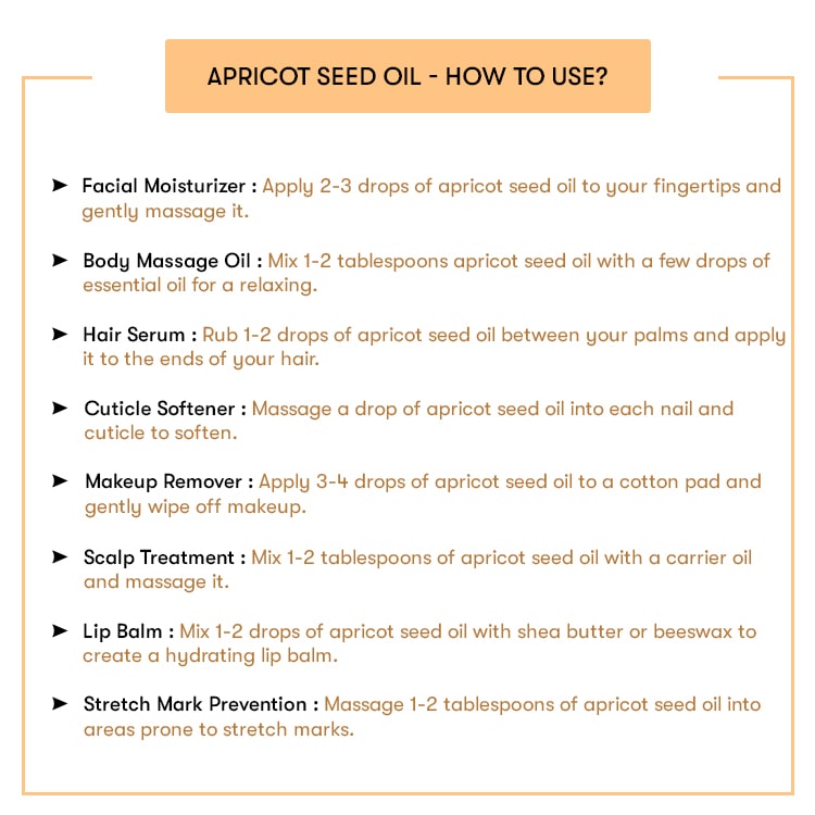 How To Use Apricot Seed Oil