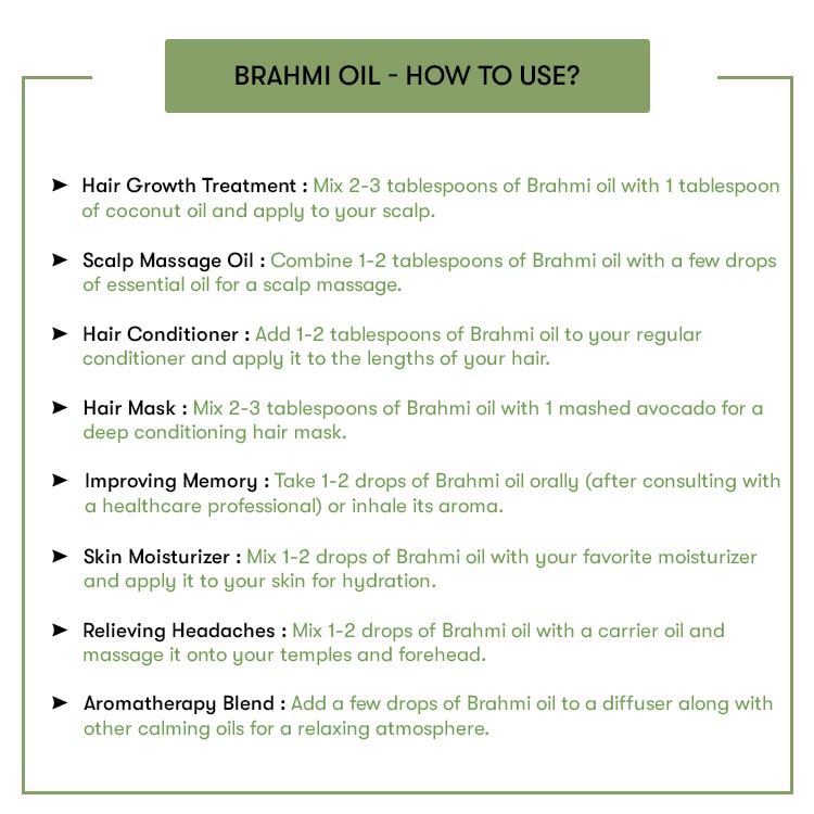 How To Use Brahmi Oil