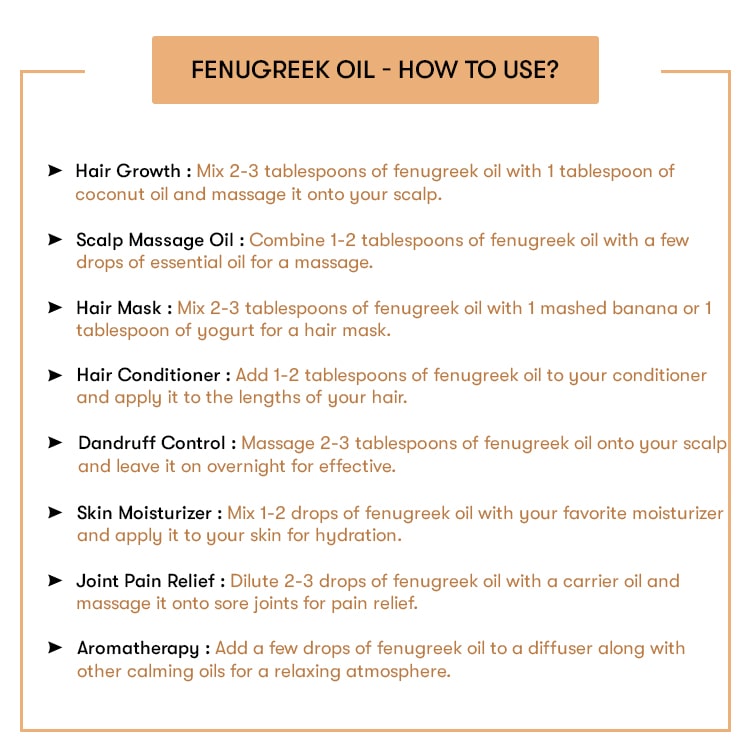 How To Use Fenugreek Oil
