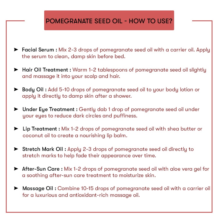 How To Use Pomegranate Seed Oil
