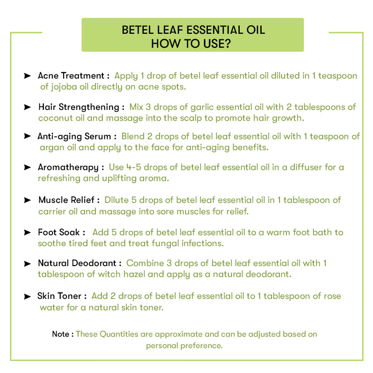 How to Use Betel Leaf Essential Oil