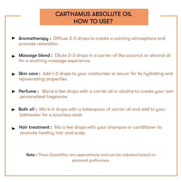 How to Use Carthamus Absolute Oil