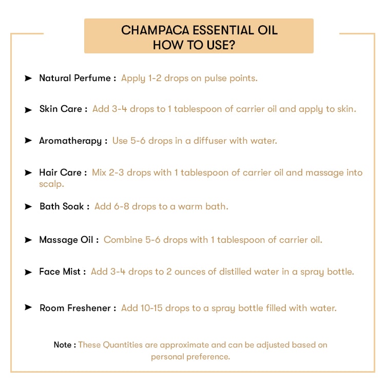 How to Use Champaca Essential Oil