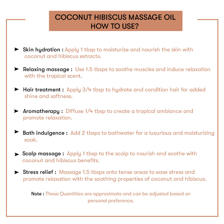 How to Use Coconut Hibiscus Massage Oil