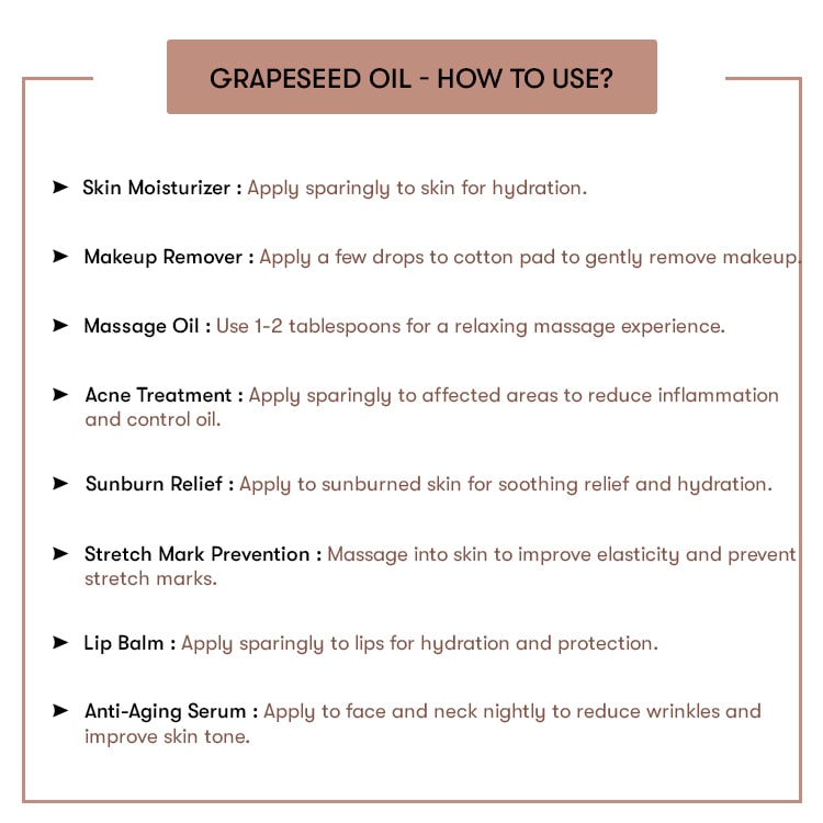 How to Use Grapeseed Oil