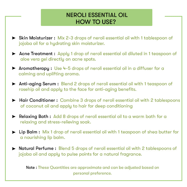 How to Use Neroli Essential Oil