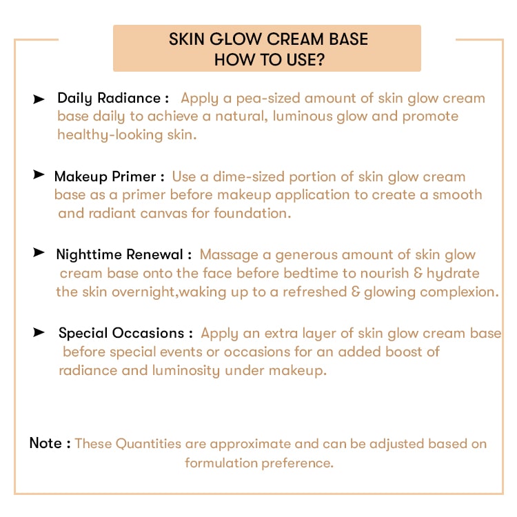 How to Use Skin Glow Cream Base