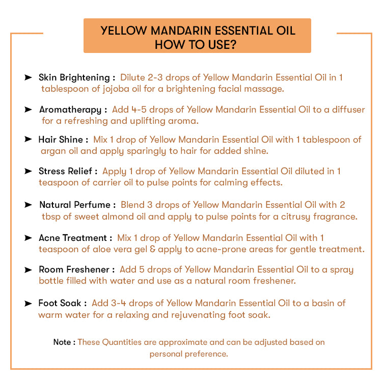 How to Use Yellow Mandarin Essential Oil