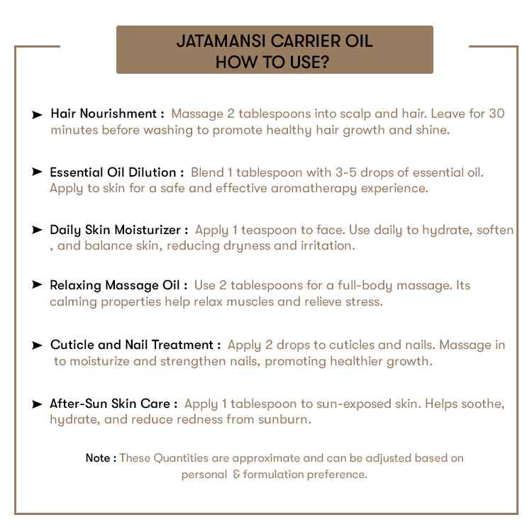How to use Jatamansi Carrier Oil