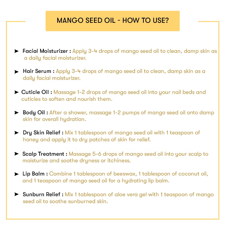 How to use Mango Seed Oil