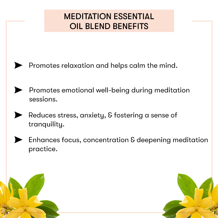 Meditation Essential Oil Blend Benefits