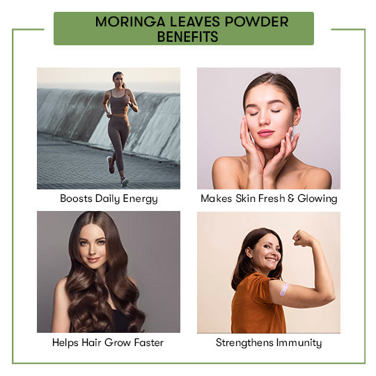 Moringa Leaves Powder Benefits