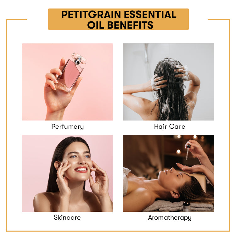 Petitgrain Essential Oil Benefits
