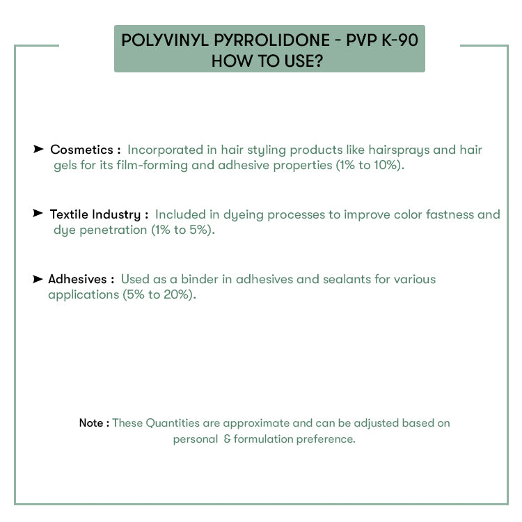 How to Use Polyvinyl Pyrrolidone - PVP K-90