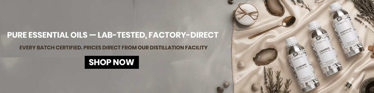 Essential Oils - Lab-Tested, Factory-Direct