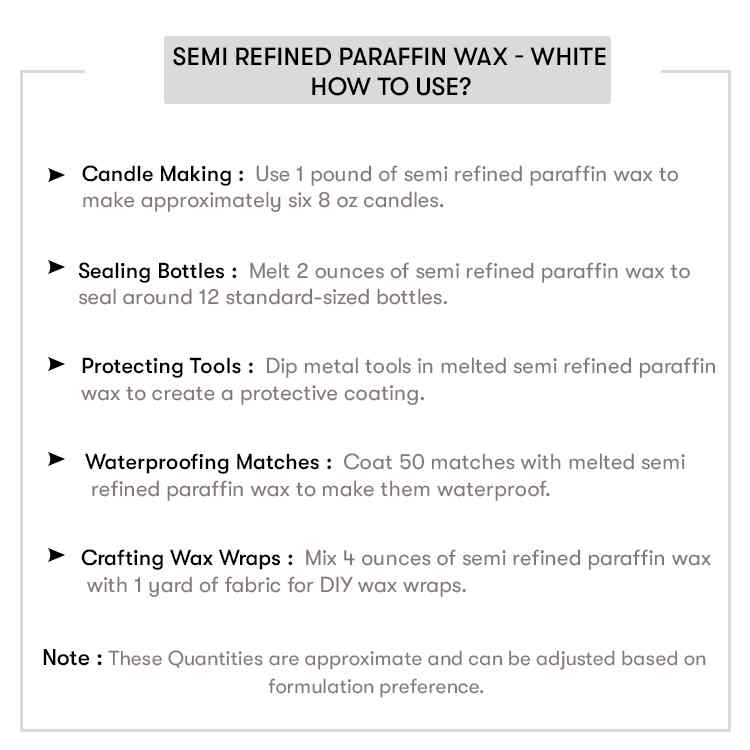 How to use Semi Refined Paraffin Wax - White