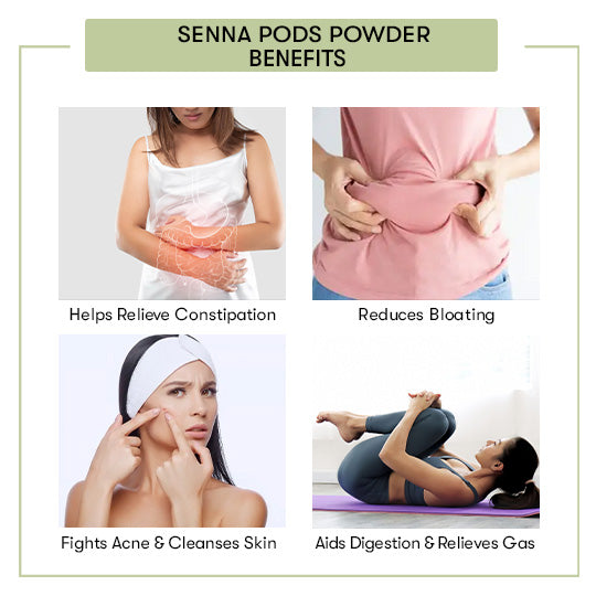 Senna Pods Powder Benefits
