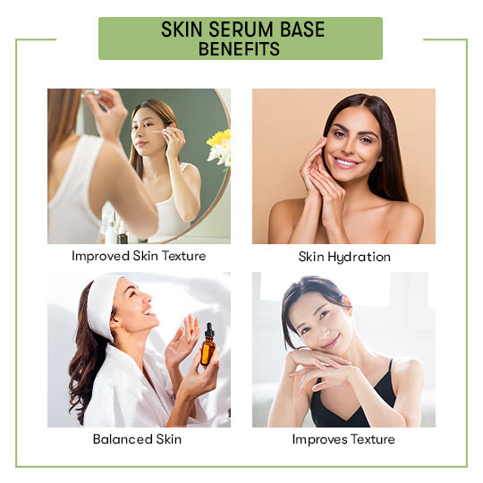 Skin Serum Base Benefits
