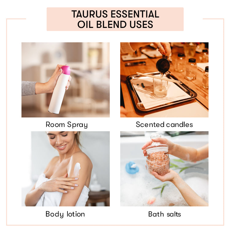 Taurus Essential Oil Blend Uses