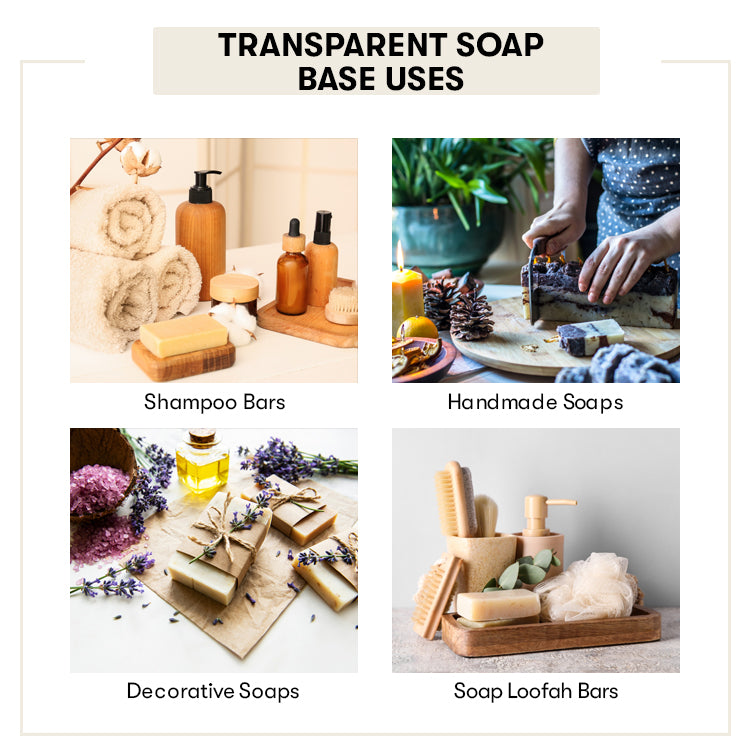 Uses of Transparent Soap Base