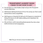 Transparent Laundry Wash  ( Ready to Use )