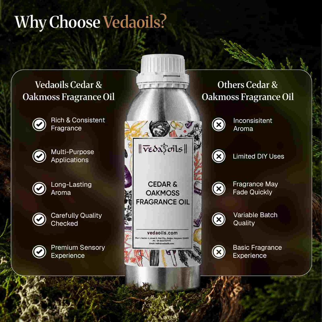 Why do you choose VedaOils Cedar & Oakmoss Fragrance Oil