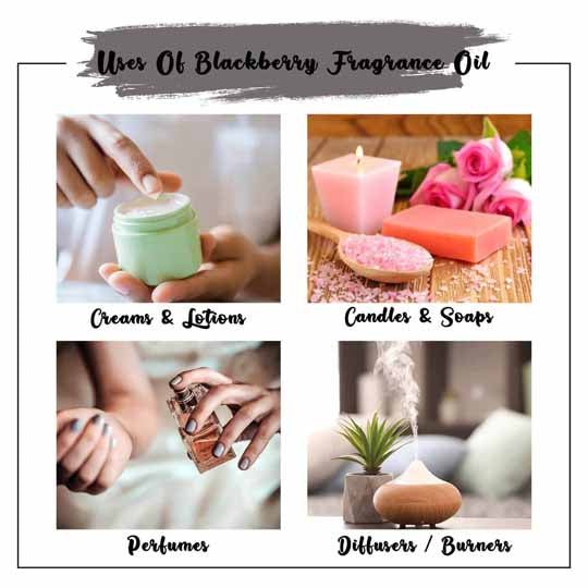 Blackberry Fragrance Oil Uses