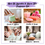 Lavender & Green Tea Fragrance Oil Uses