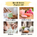 Banana Fragrance Oil Uses