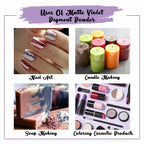 Matte Violet Pigment Powder Uses
