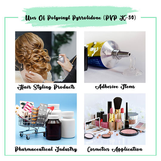 Polyvinyl Pyrrolidone (PVP K-30) Uses