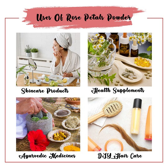 Rose Petal Powder Uses