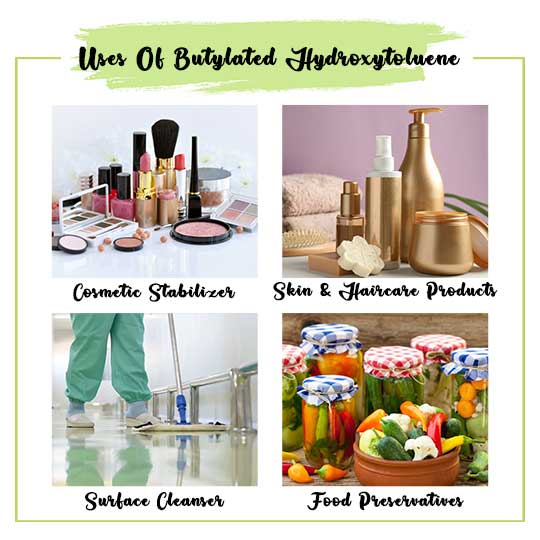 Butylated Hydroxytoluene (BHT) Uses