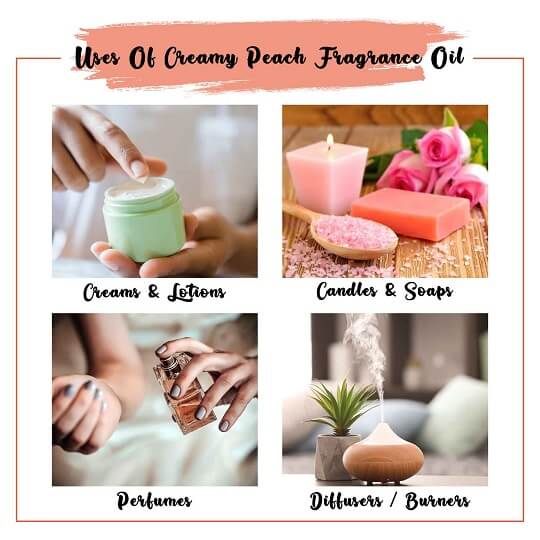 Creamy Peach Fragrance Oil Uses
