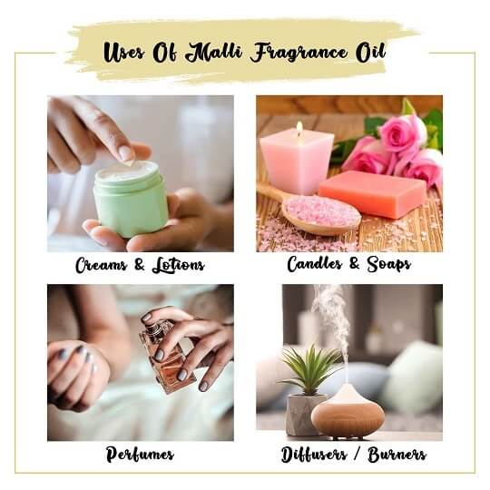Malli Fragrance Oil Uses